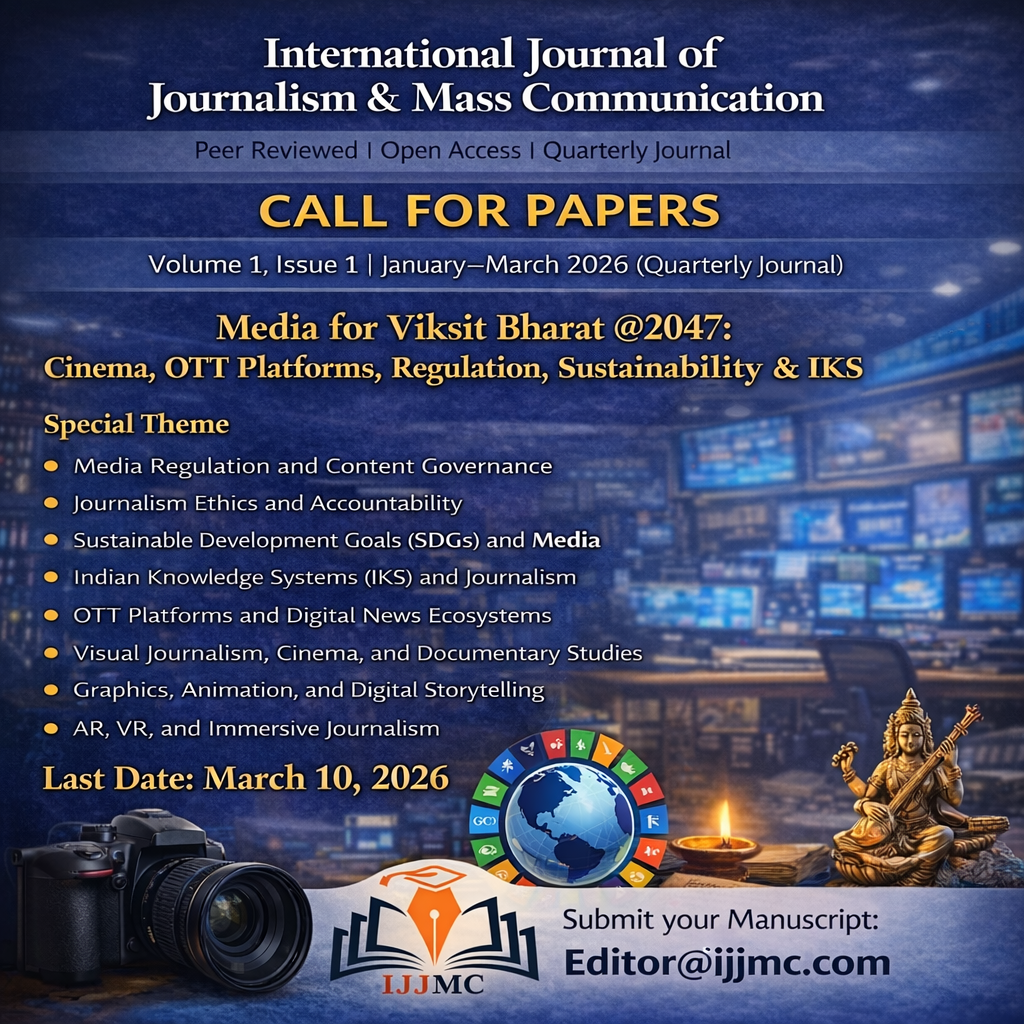 International Journal of Journalism and Mass Communication (IJJMC): Call For Paper